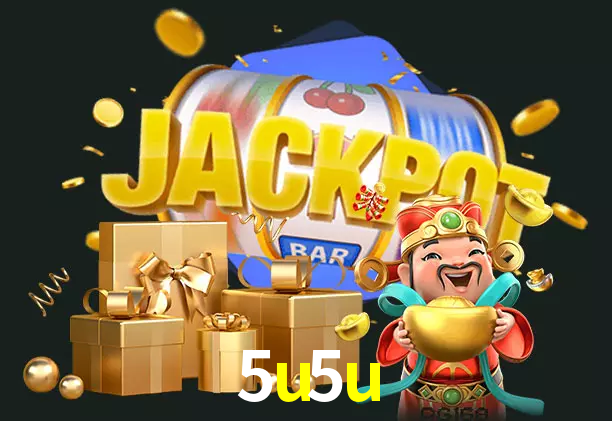 5u5u bet