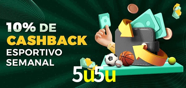 10% de bônus de cashback na 5u5u